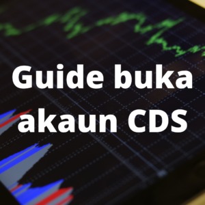 Guide buka akaun CDS
